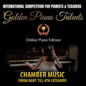Chamber Music (from baby till 4th category)